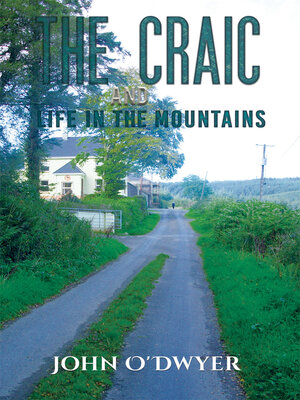 cover image of The Craic and Life in the Mountains